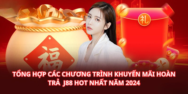 Siêu nhiều khuyến mãi hoàn tiền cực khủng cho anh em tham gia